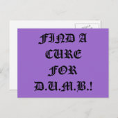 Trouver un remède pour la carte postale D.U.M.B. (Devant / Derrière)