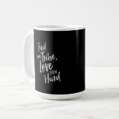 Trouvez votre tribu - tasse inspirée (Devant gauche)