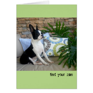 Trouvez votre zen - CARTE VIERGE Lola B. Boston
