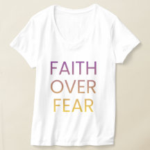 Trouw Boven Angst Dames T-shirt – Inspirerend Chri