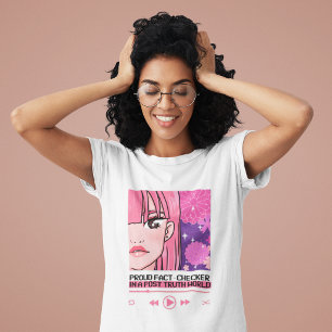Trouw Fact-Checker in een Post Waarheid Wereld Ani T-shirt