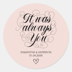 Trouw Romantisch Geschenk Klassieker Het Was Altij Ronde Sticker