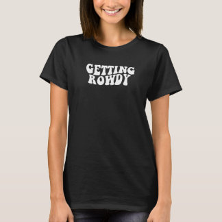 Trouwen Wordt Ruw Bruidsfeest Jonggezellen T-shirt