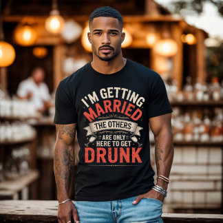Trouwfeest Drankteam Bruidegom Design T-shirt