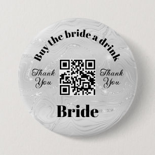 Trouwfeest: Koop de bruid een drankje QR-code wi Ronde Button 7,6 Cm