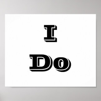 Trouwfoto prop bord "I Do" Poster