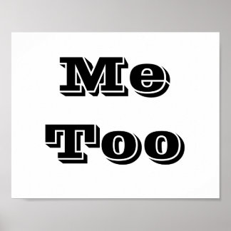 Trouwfoto prop bord "Me Too" Poster