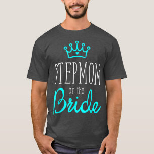 Trouwjurken voor Bruid Bruidegom Stepmoeder van de T-shirt