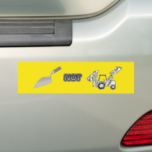Trowel vs. backhoe bumpersticker (Op auto)