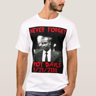 Troy Davis, vergeet nooit — T-Shirt