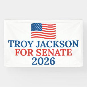 Troy Jackson voor Senaat 2026 Verkiezingspartij Spandoek
