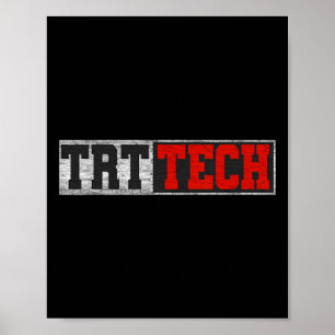 Trt Tech Funny Fitness Workout Cool Gym Poster