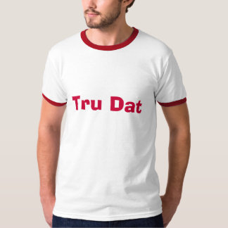 Tru Data T-shirt
