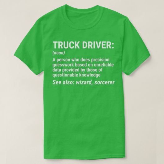 Truck Driver Definition Funny Trucker Gift 4 T-shirt (Design voorkant)