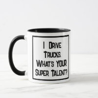Truck Driver Super Talent. Mok met twee toonkoffie