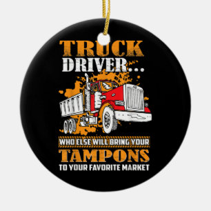 Truck Driver Tampons Keramisch Ornament