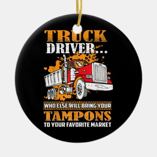 Truck Driver Tampons Keramisch Ornament (Voorkant)