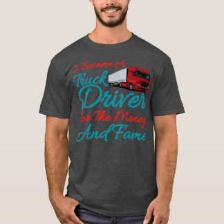 Truck simulator driverI werd een vrachtwagenchauff T-shirt
