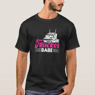 Trucker Babe Trailer 18 Wheeler Truck Driver Wome T-shirt