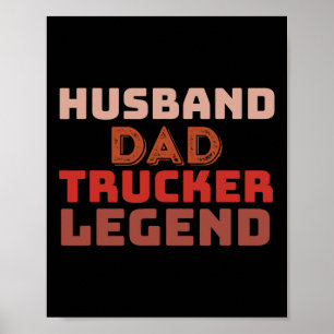 Trucker Legend Vaderdag Trucker Papa Gifts Poster
