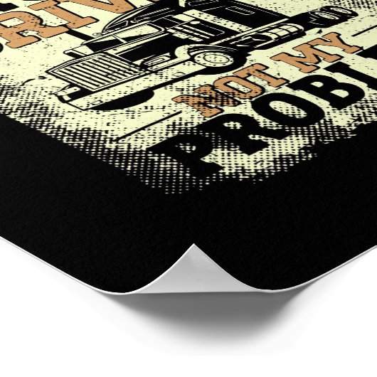 Trucker Truck Driver in ruste  Retro Poster (Hoek)