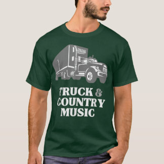 Trucker Truck Driver Loopt Truck en Country Music T-shirt