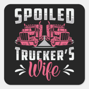 Truckers Vrouw Verwende Trucker's Vrouw Truck Driv Vierkante Sticker