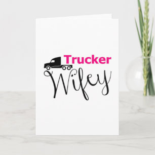 Truckers Vrouw Vrachtwagenchauffeur Truckers Liefd Kaart