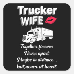 Truckers Wife Love Truck Drivers Gift Idee Vierkante Sticker