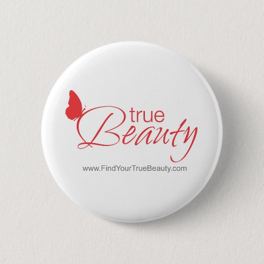 True Beauty Pin Ronde Button 5,7 Cm (Voorkant)