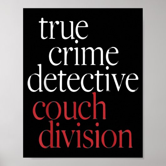 True Crime Detective Couch Di  Poster (Voorkant)