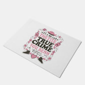 True Crime Fan - Mystery Lover Doormat Deurmat (Schuin)