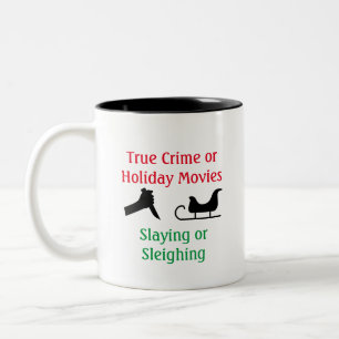 True Crime of Holiday Movies Sspelen of Sleighing  Tweekleurige Koffiemok