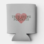 True Crime Podcast Lover Blikjeskoeler (Achterkant)