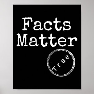 True Facts White Text Design Poster