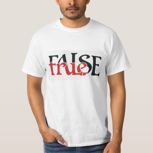 True False T-Shirt (Voorkant)