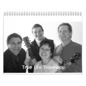 True Life Travelers 2007 Kalender (Hoes)