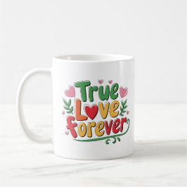True Love Forever Schattige Heart Design Romantisc Koffiemok