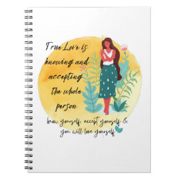 True Love kent en accepteert - Love YouSelf Notitieboek