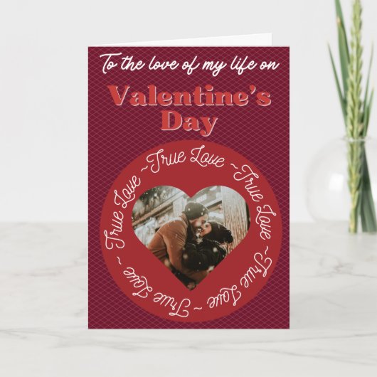 True Love Photo personnalisée Carte Valentine (Devant)