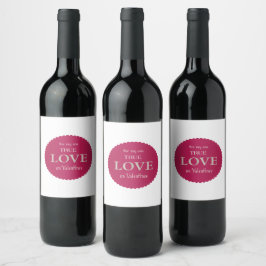 True Love Wine Bottle Wijn Etiket