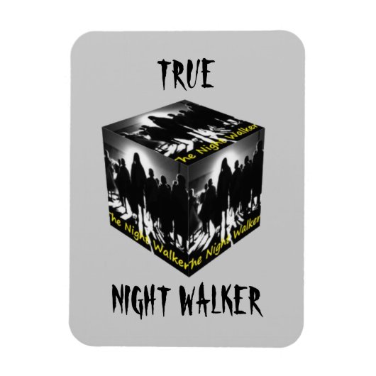 True Night Walker Magnet Magneet (Verticaal)