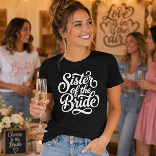 Trui met tekst 'Sister of the Bride' voor huwelijk T-shirt