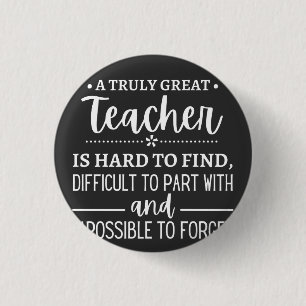 Truly Great Teacher Ronde Button 3,2 Cm