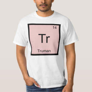 Truman Naam Chemie Element Periodiek Systeem T-shirt