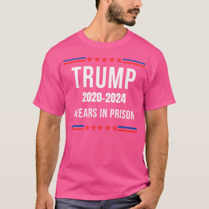 Trump 2020-2024 jaar in de gevangenis t-shirt