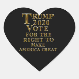 TRUMP 2020 STEM VOOR HET RECHT OM AMERIKA GROOT TE HART STICKER