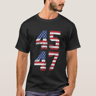 Trump 2024 45 47  VS T-shirt