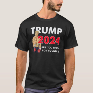 Trump 2024: Ben jij klaar voor de tweede ronde van T-shirt