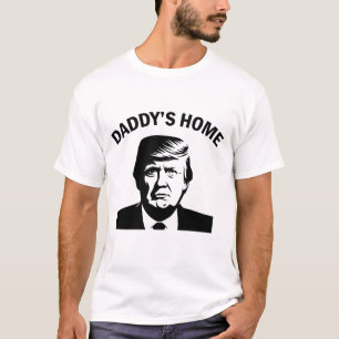 Trump 2024 Daddys Thuis Witte Huis Supporters T-shirt